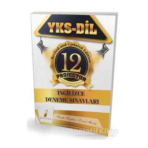 YKS - DİL İngilizce Projector 12 Deneme Sınavı - Funda Baydar - Pelikan Tıp Teknik Yayıncılık