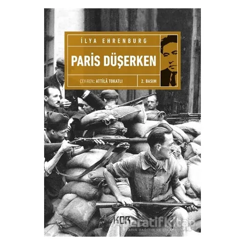 Paris Düşerken - İlya Ehrenburg - Kor Kitap