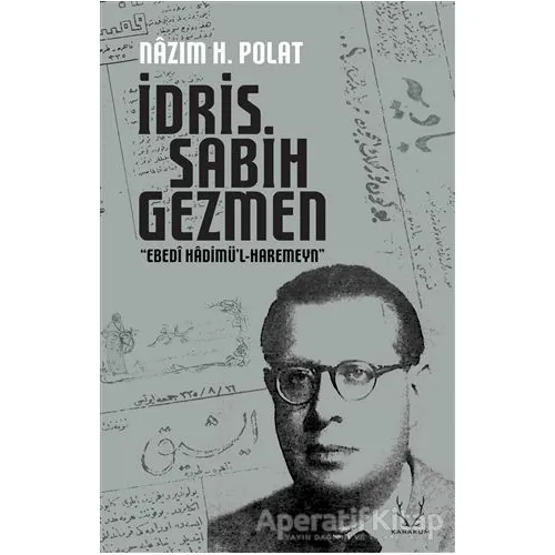 İdris Sabih Gezmen - Nazım Hikmet Polat - Karakum Yayınevi