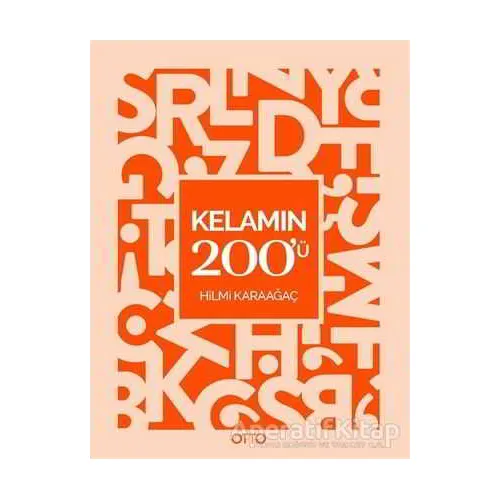 Kelamın 200ü - Hilmi Karaağaç - Otto Yayınları