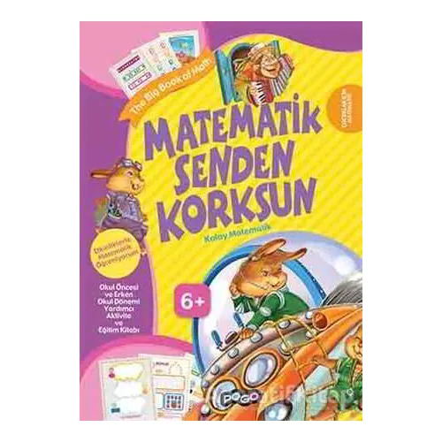 Matematik Senden Korksun - Kolektif - Pogo Çocuk