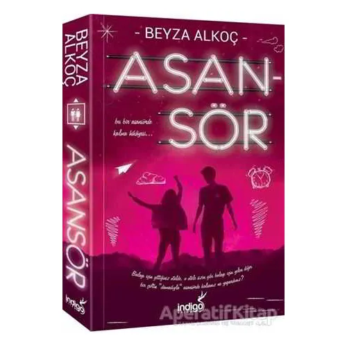Asansör - Beyza Alkoç - İndigo Kitap
