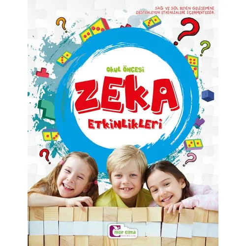 Zeka Etkinlikleri Okul Öncesi - Mor Elma Yayıncılık