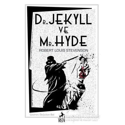 Dr. Jekyll ve Mr. Hyde - Robert Louis Stevenson - Ren Kitap