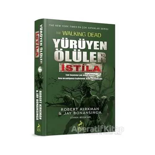 Yürüyen Ölüler: İstila - Jay Bonansinga - Ren Kitap