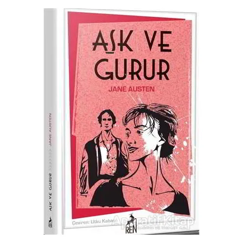 Aşk ve Gurur - Jane Austen - Ren Kitap