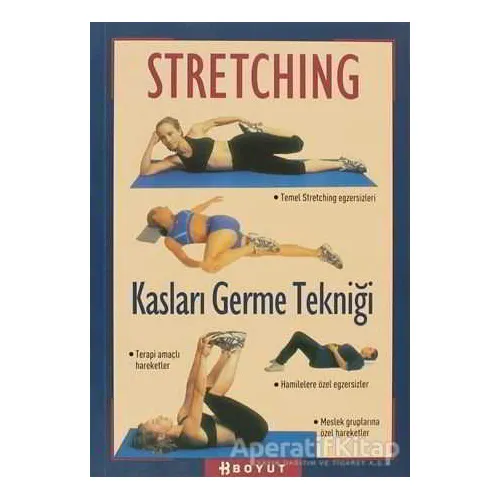Stretching Kas Germe Tekniği - Kolektif - Boyut Yayın Grubu
