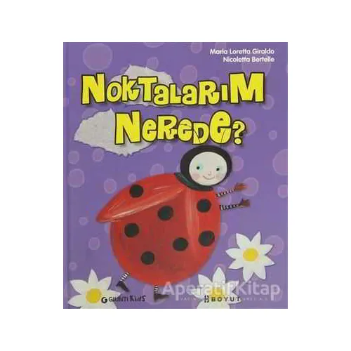 Noktalarım Nerede? - Maria Loretta Giraldo - Boyut Yayın Grubu