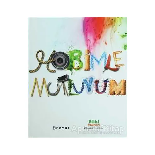 Hobimle Mutluyum - Kolektif - Boyut Yayın Grubu