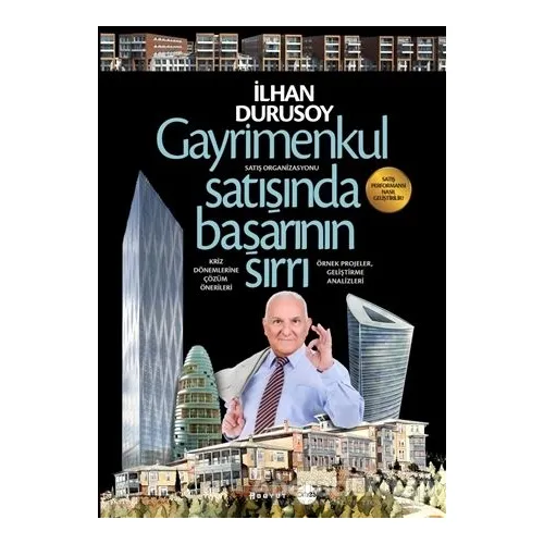 Gayrimenkul Satışında Başarının Sırrı - İlhan Durusoy - Boyut Yayın Grubu