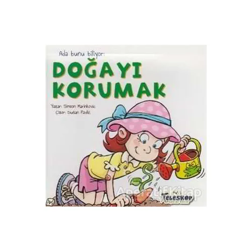 Ada Bunu Biliyor - Doğayı Korumak - Simeon Marinkovic - Teleskop Popüler Bilim