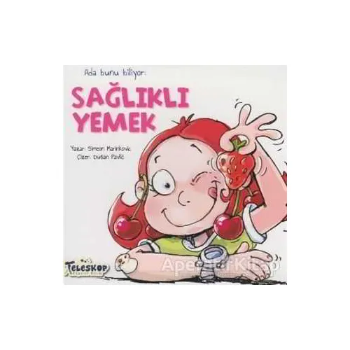 Ada Bunu Biliyor - Sağlıklı Yemek - Simeon Marinkovic - Teleskop Popüler Bilim