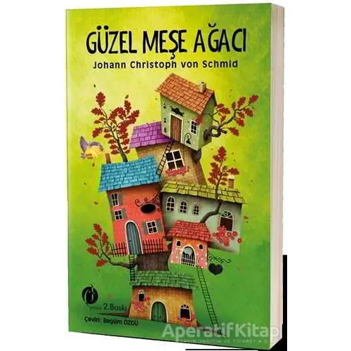 Güzel Meşe Ağacı - Johann Christoph von Schmid - Herdem Kitap