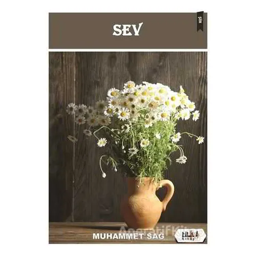 Sev - Muhammet Sağ - Tilki Kitap