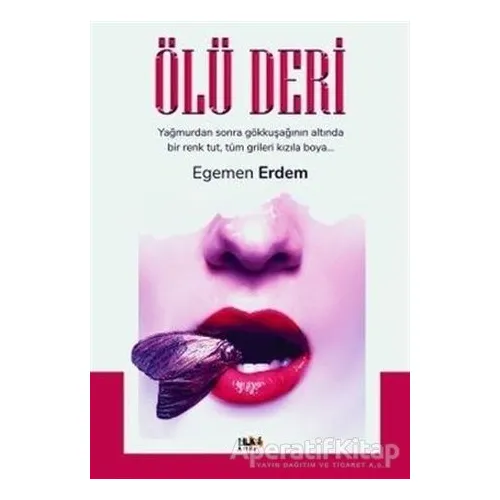 Ölü Deri - Egemen Erdem - Tilki Kitap