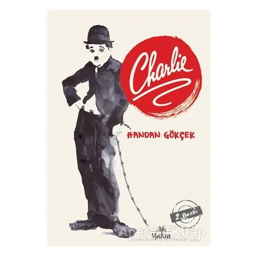 Charlie - Handan Gökçek - Yakın Kitabevi
