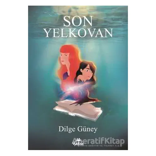 Son Yelkovan - Dilge Güney - Yakın Kitabevi