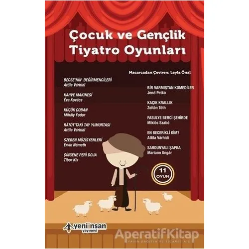 Çocuk ve Gençlik Tiyatro Oyunları - 11 Oyun - Kolektif - Yeni İnsan Yayınevi