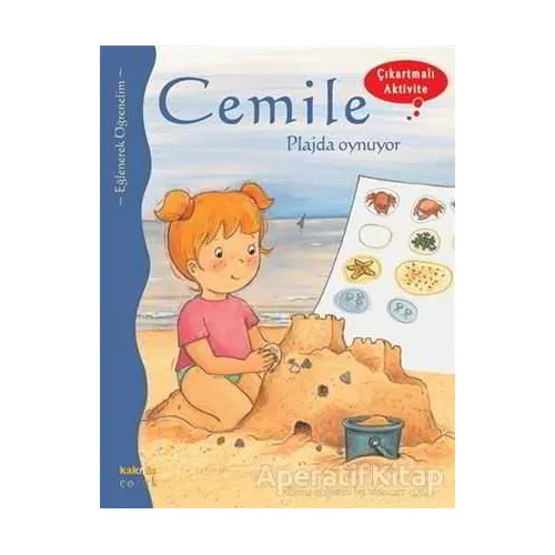 Cemile Plajda Oynuyor - Aline de Petigny - Kaknüs Yayınları