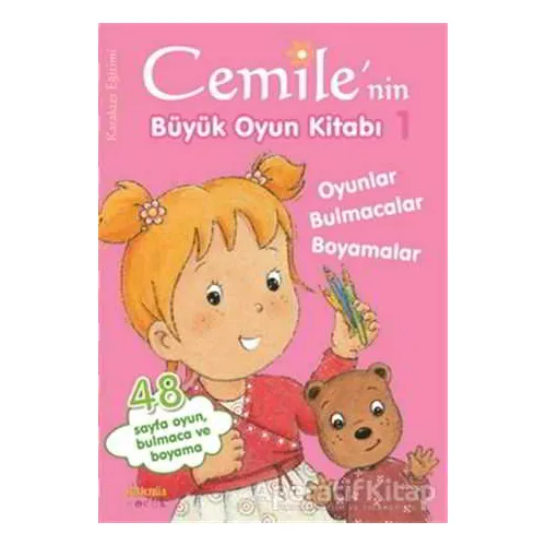 Cemile’nin Büyük Oyun Kitabı - 1 - Kolektif - Kaknüs Yayınları