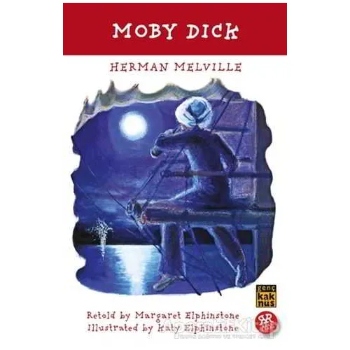 Moby Dick - Herman Melville - Kaknüs Genç