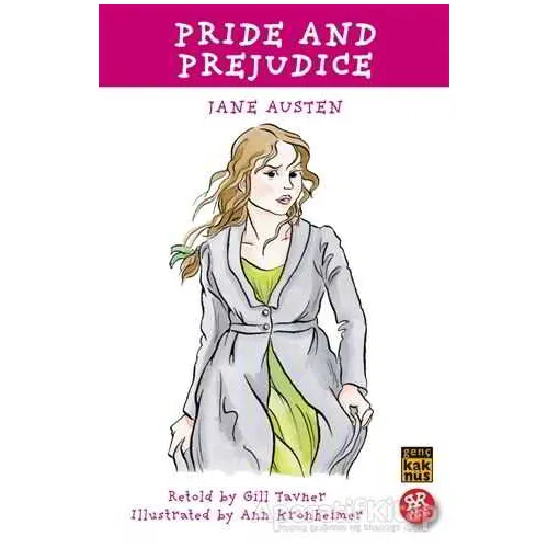Pride and Prejudice - Jane Austen - Kaknüs Genç