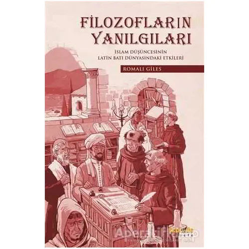 Filozofların Yanılgıları - Romalı Giles - Kaknüs Yayınları