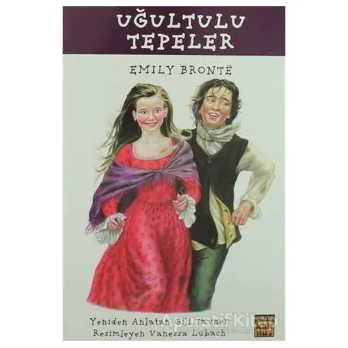 Uğultulu Tepeler - Emily Bronte - Kaknüs Genç