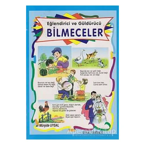 Eğlendirici ve Güldürücü Bilmeceler - Mürşide Uysal - Uysal Yayınevi