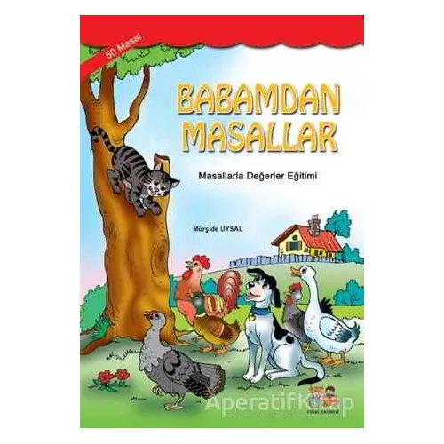 Babamdan Masallar (50 Masal) - Mürşide Uysal - Uysal Yayınevi