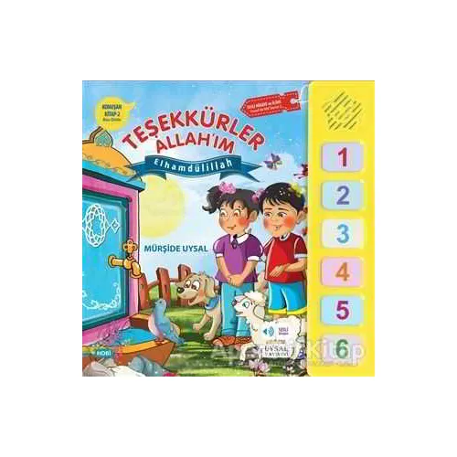 Konuşan Kitap 2 - Teşekkürler Allah’ım - Mürşide Uysal - Uysal Yayınevi