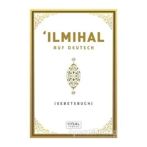 İlmihal - Mürşide Uysal - Uysal Yayınevi