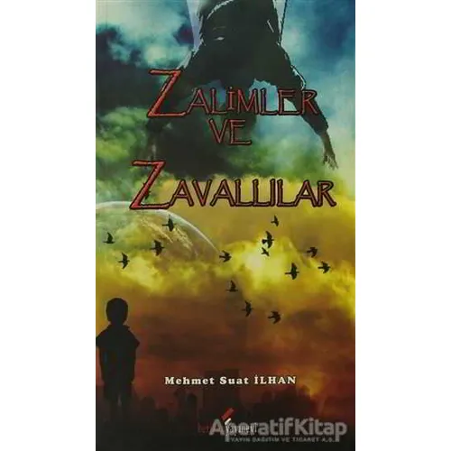 Zalimler ve Zavallılar - Mehmet Suat İlhan - Berikan Yayınevi