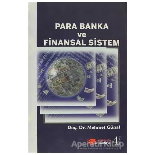 Para Banka ve Finansal Sistem - Mehmet Günal - Berikan Yayınevi