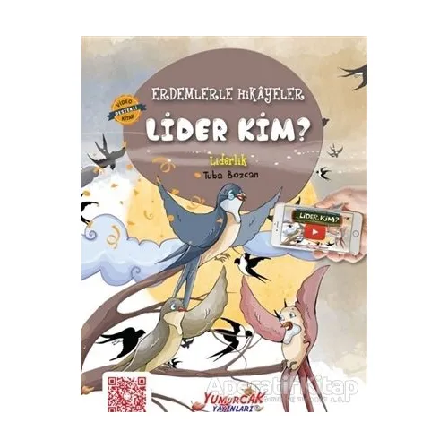 Lider Kim - Tuba Bozcan - Yumurcak Yayınları