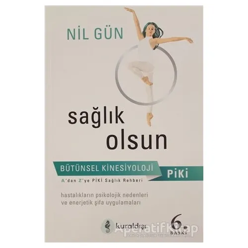 Sağlık Olsun - Nil Gün - Kuraldışı Yayınevi