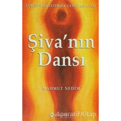 Şiva’nın Dansı - Mahmut Nedim - Kuraldışı Yayınevi
