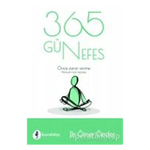 365 Gün Nefes - Ömer Önder - Kuraldışı Yayınevi