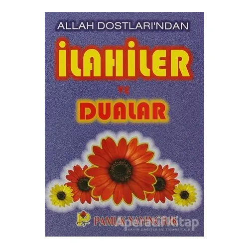 Allah Dostları’ndan İlahiler ve Dualar (İlahi-005 / P14) - Kolektif - Pamuk Yayıncılık