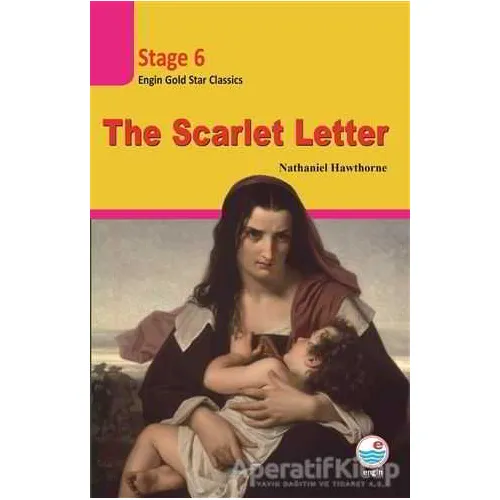 The Scarlet Letter (Cdli) - Stage 6 - Nathaniel Hawthorne - Engin Yayınevi
