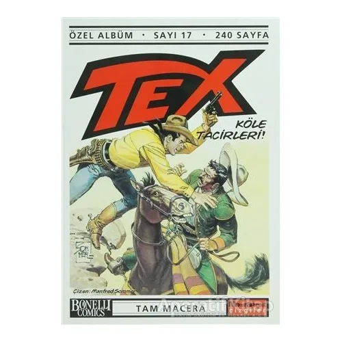 Tex Özel Albüm Sayı: 17 Köle Tacirleri - Claudıo Nizzi - Oğlak Yayıncılık