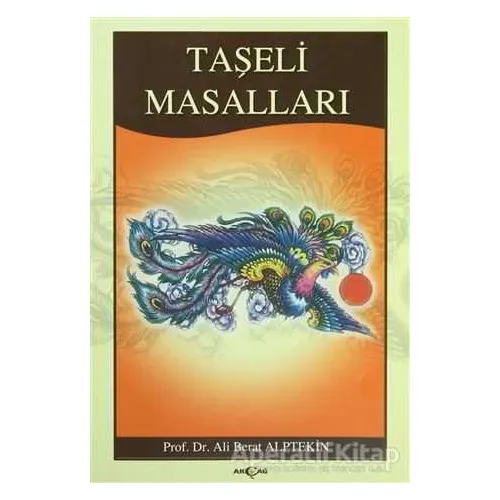 Taşeli Masalları - Ali Berat Alptekin - Akçağ Yayınları
