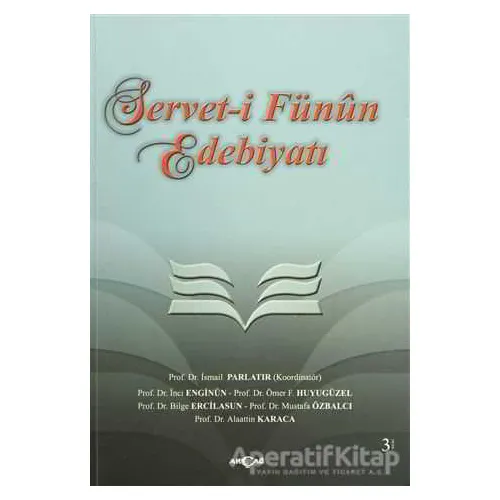 Servet-i Fünun Edebiyatı - Kolektif - Akçağ Yayınları