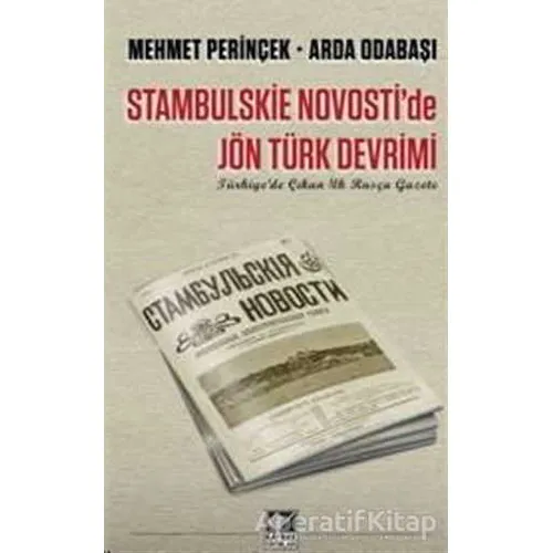 Stambulskie Novostide Jön Türk Devrimi - Arda Odabaşı - Kaynak Yayınları