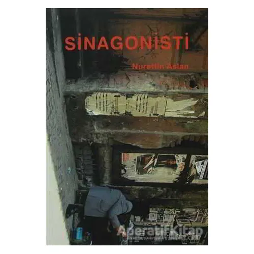 Sinagonisti - Nurettin Aslan - Belge Yayınları