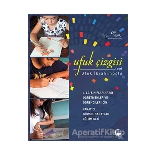 Ufuk Çizgisi 2. Seri - Ufuk İbrahimoğlu - Belge Yayınları
