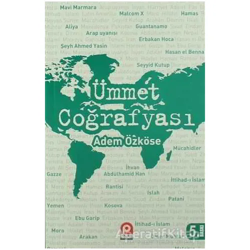 Ümmet Coğrafyası - Adem Özköse - Pınar Yayınları