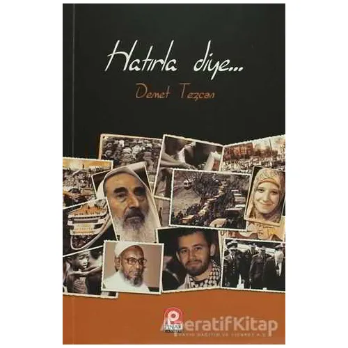 Hatırla Diye - Demet Tezcan - Pınar Yayınları
