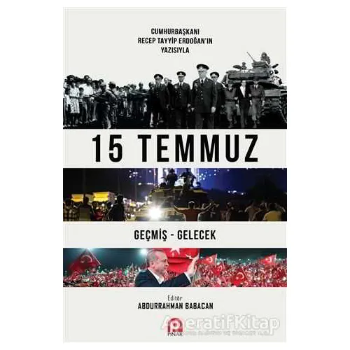 15 Temmuz - Abdurrahman Babacan - Pınar Yayınları