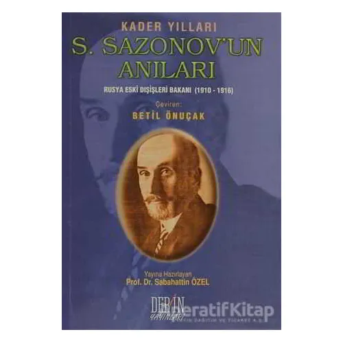 Kader Yılları S. Sazonov’un Anıları - Kolektif - Derin Yayınları